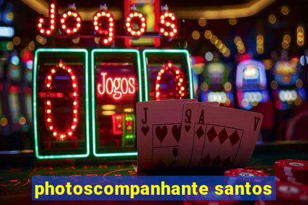 photoscompanhante santos